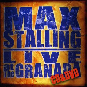 Live at the Granada , Max Stalling
