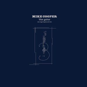Blue Guitar , Mike Cooper