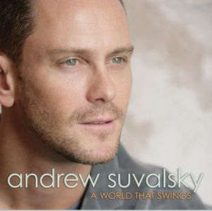 A World That Swings , Andrew Suvalsky