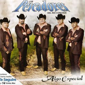Algo Especial , Pescadores del Rio Conchos