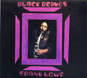 Black Beings [Remastered] [Digipack] , Frank Lowe
