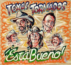 Esta Bueno ! [Import] , Texas Tornados