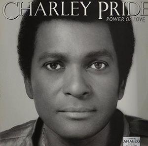 Power of Love , Charley Pride
