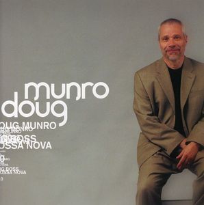 Big Boss Bossa Nova , Doug Munro