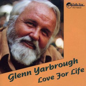 Love for Life , Glenn Yarbrough