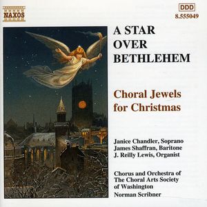 Star Over Bethlehem: Choral Jewels Christmas / Various , Norman Scribner