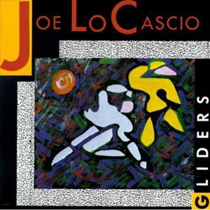 Gliders , Joe LoCascio