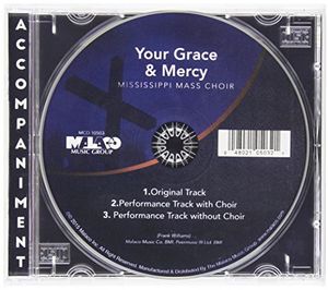 Your Grace & Mercy , The Mississippi Mass Choir