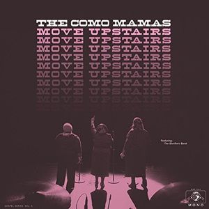 Move Upstairs , Como Mamas