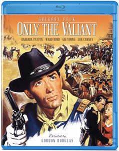 Only the Valiant , Gregory Peck