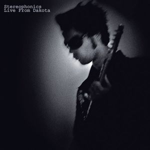 Live from Dakota , Stereophonics