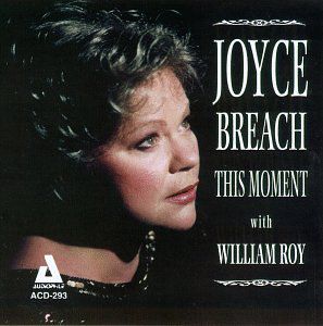 This Moment , Joyce Breach