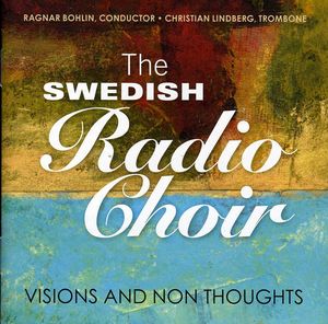 Visions & Non Thoughts , Christian Lindberg