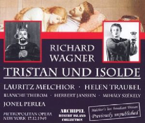 Tristan & Isolde: Melchior , Wagner