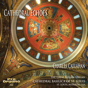 Cathedral Echoes , Charles Callahan