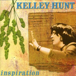 Inspiration , Kelley Hunt