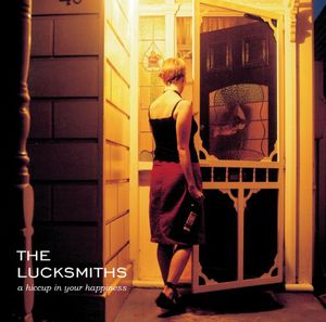 Hiccup in Your Happiness , The Lucksmiths