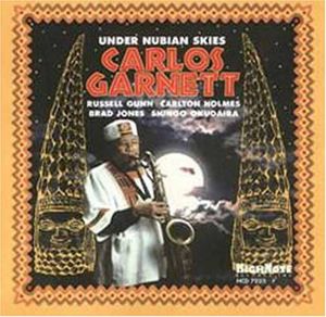 Under Nubian Skies , Carlos Garnett