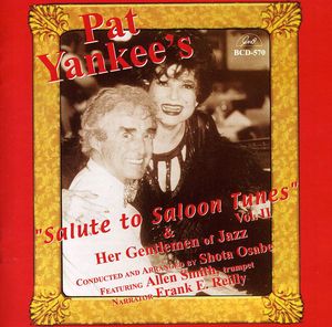 Salute To Saloon Tunes, Vol. 2 , Pat Yankee