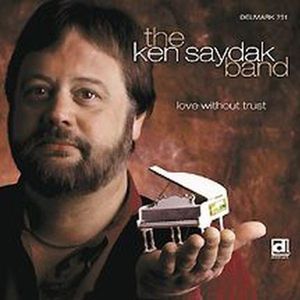 Love Without Trust , Ken Saydak
