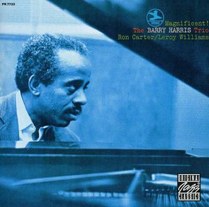 Magnificent , Barry Harris Trio