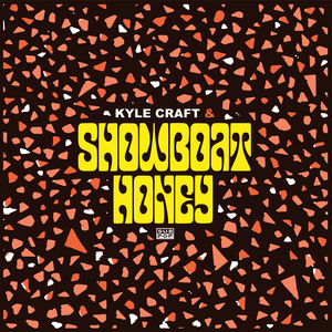 Showboat Honey , Kyle Craft