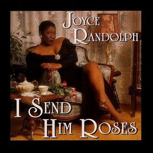 I Send Him Roses , Joyce Randolph
