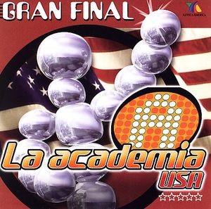 Lo Mejor De La Academia: Gran Final , Various Artists