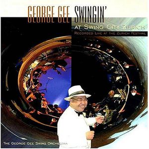 Swingin at Swing City Zurich , George Gee