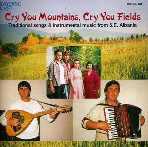 Cry You Mountains, Cry You Fiddle , Various Artists