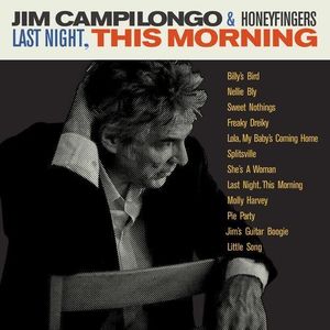 Last Night This Morning , Jim Campilongo
