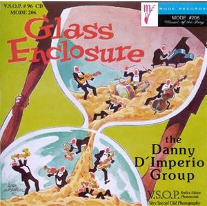 Glass Enclosure , Danny D'Imperio