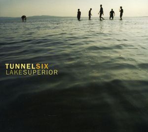 Lake Superior , Tunnel Six