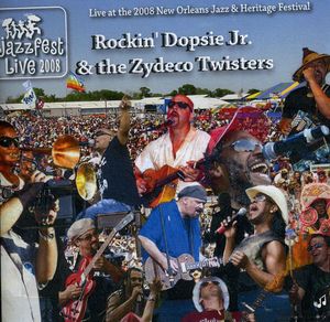 Jazz Fest 2008 , Rockin' Dopsie
