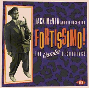 Fortissimo: The Combo Recordings 1954-1957 [Import] , Jack McVea & His Orchestra