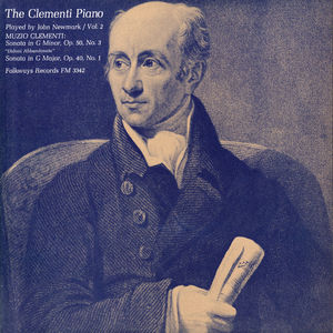 The Clementi Piano: Vol. 2 , John Newmark