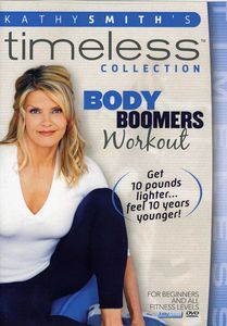 Timeless Collection: Body Boomers Workout , Kathy Smith