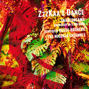 Zzzkaa's Dance , Bosse Broberg