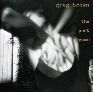Poet Game , Greg Brown
