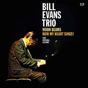 Moon Beams /  How My Heart Sings [Import] , Bill Evans