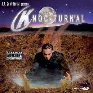 La Confidential Presents: Knoc-Turn'al (Mini)1 [Explicit Content] , Knoc-Turn'al