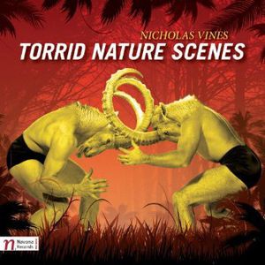Torrid Nature Scenes , Callithumpian Consort