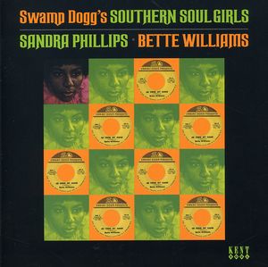 Swamp Dogg's Southern Soul Girls [Import] , Sandra Phillips