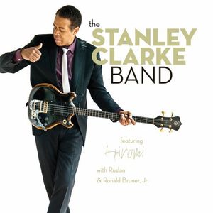Stanley Clarke Band , Stanley Clarke