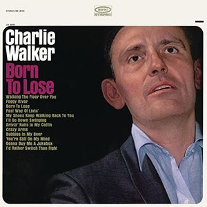 Born to Lose , Charlie Walker