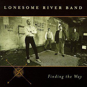 Finding the Way , The Lonesome River Band