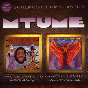 Kiss This World Goodbye /  in Search of the Rainbow [Import] , Mtume