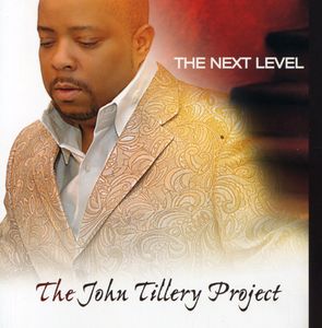 The Next Level , John Tillery