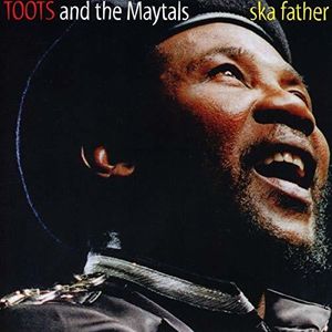 Ska Father , Toots & Maytals