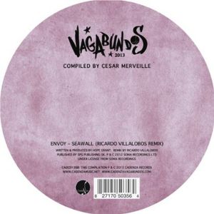 Vagabundos 2013 Part 2 Vinyl Sampler , Cesar Merveille